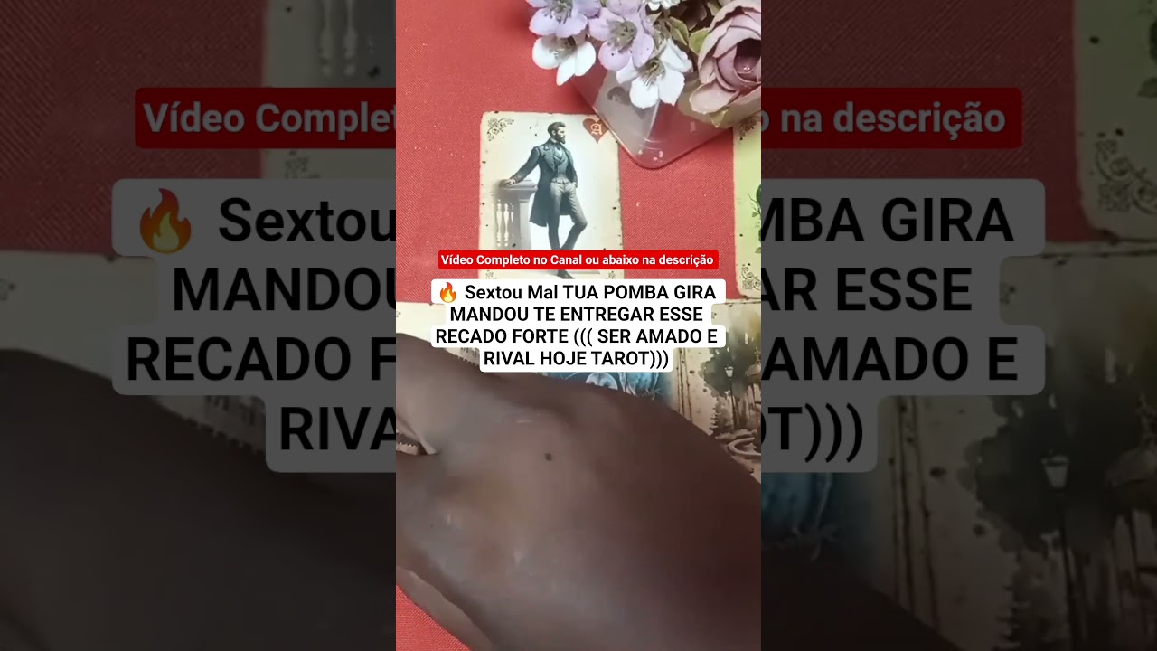 Read more about the article 🔥 Sextou Mal TUA POMBA GIRA MANDOU TE ENTREGAR ESSE RECADO FORTE ((( SER AMADO E RIVAL HOJE TAROT)))