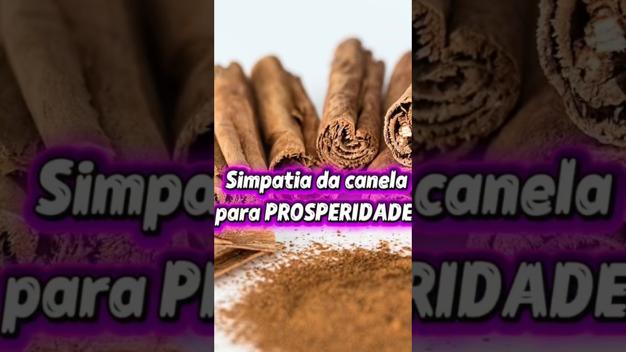 Read more about the article Simpatia da canela para Prosperidade #simpatias #magia  #baralhocigano #astrologia #espiritualidade