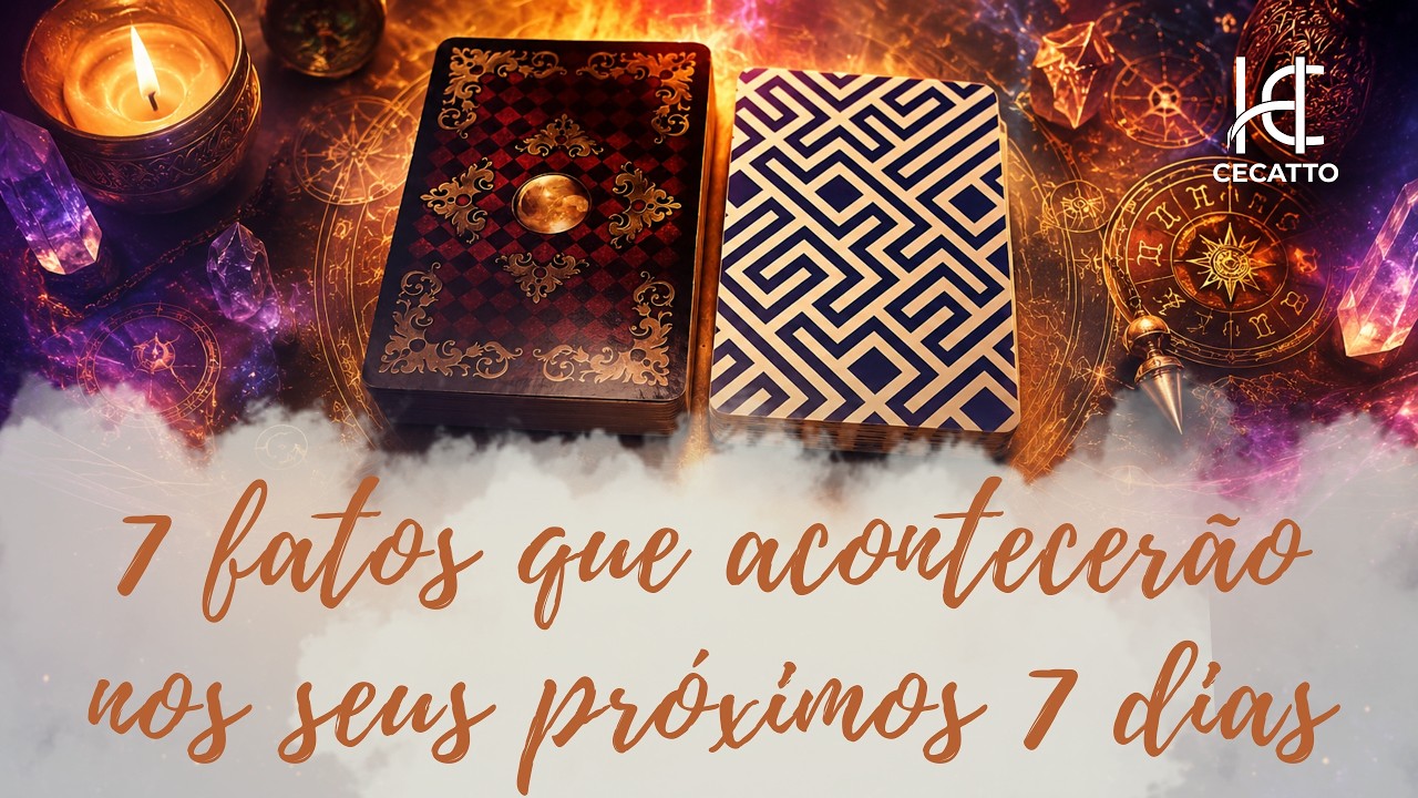 Read more about the article 7 FATOS QUE ACONTECERÃO NOS SEUS PRÓXIMOS 7 DIAS – HC Tarot