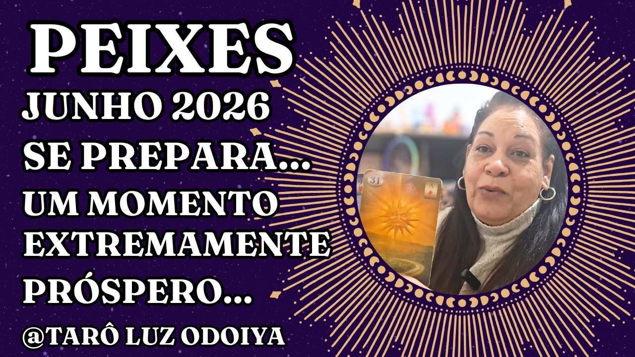 Read more about the article PEIXES♓JUNHO/26✨A REVIRAVOLTA MAIS PODEROSA DA SUA VIDA!! UM MOMENTO EXTREMAMENTE PRÓSPERO