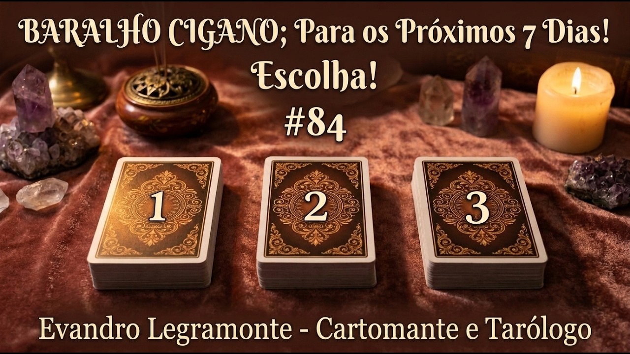 Read more about the article BARALHO CIGANO; Para os Próximos 7 Dias! | Escolha! #84.